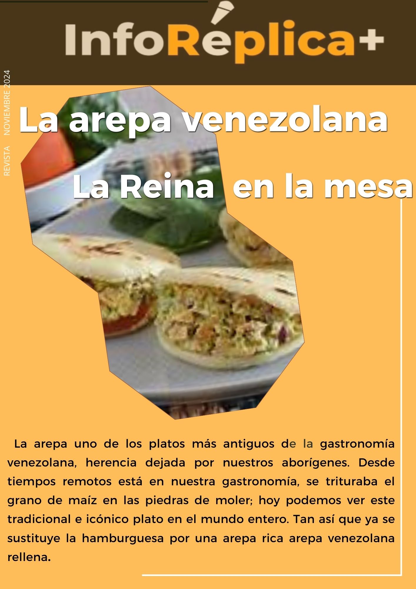 La Arepa venezolana en mundo sustituye a la hamburguesa