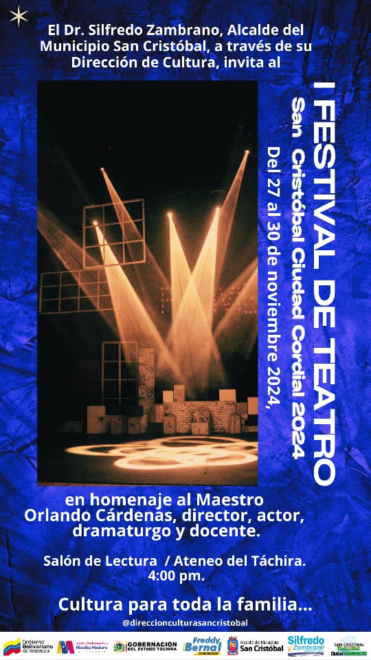 del 27 al 30 de noviembre Primer Fesival de Teatro en San Cristóbal